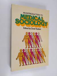 An introduction to medical sociology