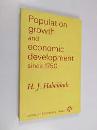 Population Growth and Economic Development Since 1750