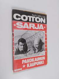 Cotton sarja 8/1979 : Pakokauhun kaupunki