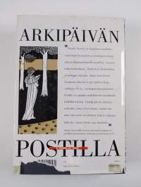 Arkipäivän postilla, eli, Yksinäisen päivän tunnussanat
