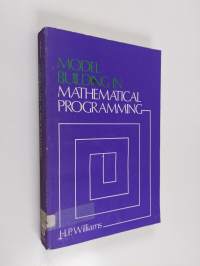 Model Building in Mathematical Programming