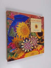 Sunflowers : 20 practical inspirations