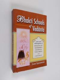Bhakti Schools of Vedanta