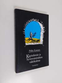 Kapitalismin ja hyvinvointivaltion näkökulmat