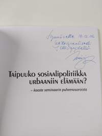 Taipuuko sosiaalipolitiikka urbaaniin elämään? : kooste seminaarin puheenvuoroista (signeerattu)