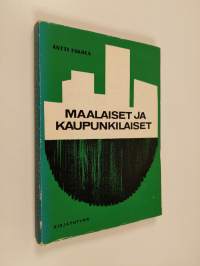 Maalaiset ja kaupunkilaiset