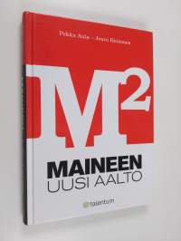 M2 : maineen uusi aalto