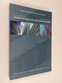 Glass &amp; Interactive Building Envelopes