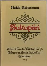 Sukupiiri Alarik Gustaf Castrénin ja Johanna Sofa Laguksen jälkeläiset. (Sukututkimus, genealogia)