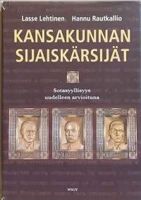 Kansakunnan sijaiskärsijät - Sotasyyllisyys uudelleen arvioituna.  (poliittinen historia, sotasyyllisyys, oikeudenkäynti)