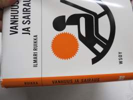 Vanhuus ja sairaus - geriatrian oppikirja sairaanhoidon ja sosiaalihuollon alalla työskenteleville
