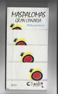 Maspalomas Gran Canaria. Matka aurinkoon. 1987, Matkaopaskirja