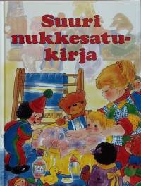 Suuri nukkesatukirja. (Nuortenkirja)