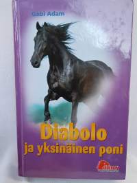 Diabolo ja yksinäinen poni