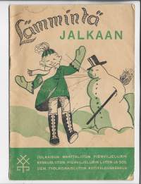 Lämmintä jalkaanKirjaHenkilö Saurio, Elli, Marttaliiton kotitalouskeskus 1942.