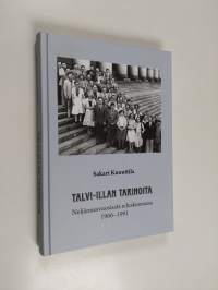 Talvi-illan tarinoita : neljännesvuosisata eduskunnassa 1966-1991