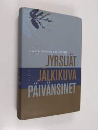 Jyrsijät ; Jälkikuvat ; Päivänsinet