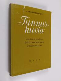 Tunnuskuvia : Suomen ja Venäjän kirjallisen realismin kosketuskohtia
