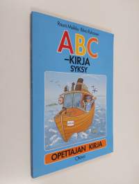 ABC-kirja syksy : opettajan kirja