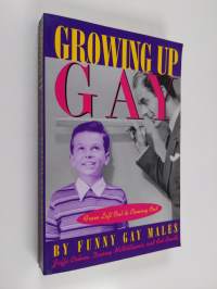 Growing Up Gay - From Left Out to Coming Out