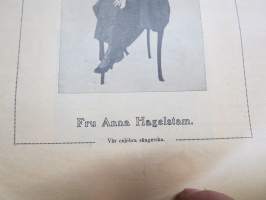 Veckans Krönika 1918 nr 34, Anna Halgelstam, Ett småbruk  från Malaks i Österbotten, De fallna hjältarna Erland Halsas - K.J. Helenelund -  Knut Laag - J.G. Rosenlöw