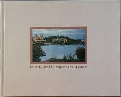 Kylpyläelämää &quot;onnellisten saarilla&quot; - Satavuotias Savonlinnan kylpylälaitos. (Laitoshistoriikki, paikallishistoria)