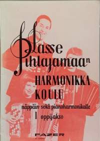 Harmonikkaopas kotisoittajalle - Näppäin- ja pianoharmonikalle.   (Nuotit, musiikki)