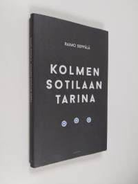 Kolmen sotilaan tarina