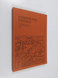 Ethnologia Fennica : Finnish studies in ethnology Volume 10