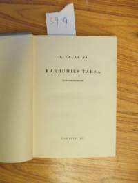 Karhumies Tarsa. Seikkailuromaani