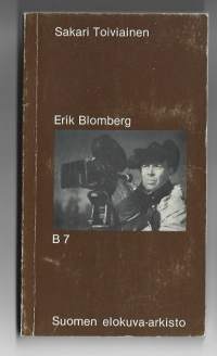 Erik Blomberg/Toiviainen, Sakari, [Valtion painatuskeskus] 1983.