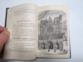 Exposition Universelle De Lyon - Nouveau Guide de L´Etranger a Lyon - Historique, descriptif et industriel -matkaopaskirja, Lyon (Ranska), 1872