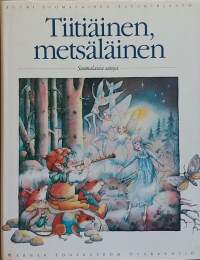 Suuri suomalainen satukirjasto - Suomalaisia satuja 1-4. (Lasten ja nuorten kirja)