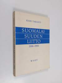 Suomalaisuuden liitto 1906-1966