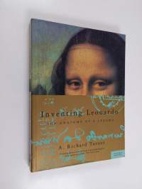 Inventing Leonardo - The Anatomy of a Legend