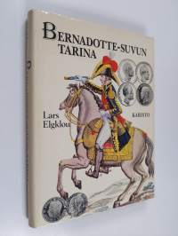 Bernadotte-suvun tarina