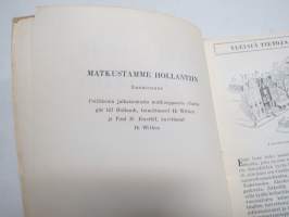 Matkustamme Hollantiin - Pieni matkaopas -matkaopaskirja