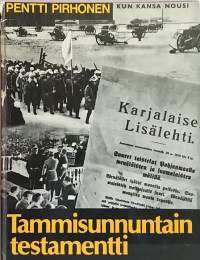 Tammisunnuntain testamentti. (Sotahistoria, itsenäisyystaistelut)