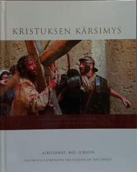 Kristuksen kärsimys - Valokuvia elokuvasta The Passion of the Christ. (Elokuva, valokuvat, kristinusko))