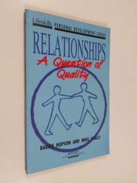 Relationships : a question of quality