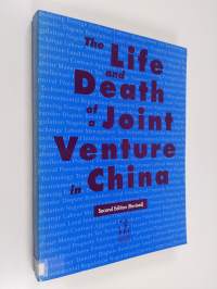 The Life and Death of a Joint Venture in China