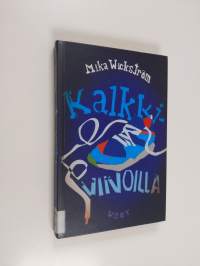 Kalkkiviivoilla