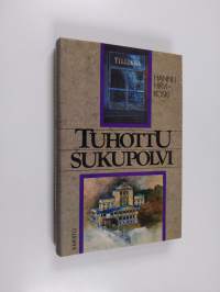 Tuhottu sukupolvi