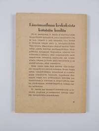 Länsimaailman keskuksista kotoisiin huoliin - esseen tapaisia talouspoliittisista ja vähän muistakin kysymyksistä
