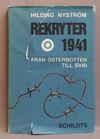 Rekryter 1941 från Österbotten till Svir. (Sotahistoria)