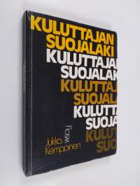 Kuluttajansuojalaki : kuluttajansuojalain selityksiä