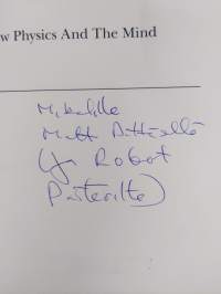 New Physics and the Mind (tekijän omiste, signeerattu)