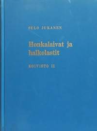 Honkalaivat ja halkolastit - Koivisto II. (Paikallishistoria, Karjala)