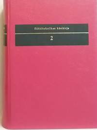 Sähkötekniikan käsikirja 1-2. (Tekniikka)