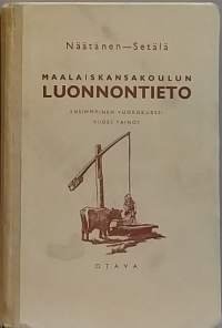 Maalaiskansakoulun luonnontieto.  (Oppikirjat)